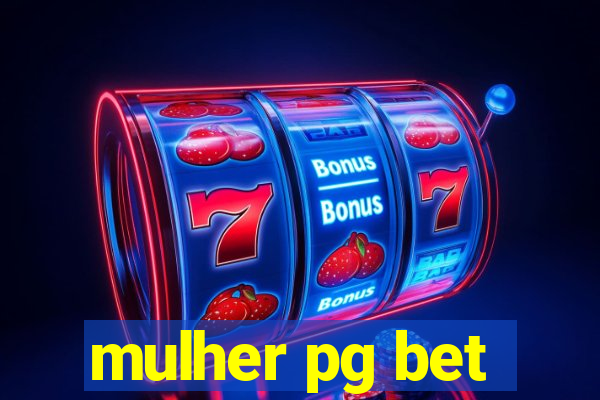 mulher pg bet